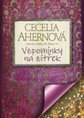 kniha Vzpomínky na zítřek, BB/art 2010