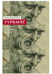 kniha Vypravěč kategorie narativní analýzy, Host 2007