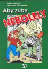 kniha Aby zuby nebolely, EB 2002