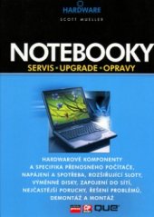 kniha Notebooky servis, upgrade a opravy, CP Books 2005