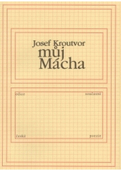 kniha Můj Mácha, Klokočí 2003