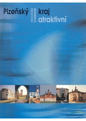 kniha Regenerace prostoru. Plzeňský kraj atraktivní, ABF 2003