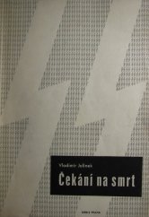 kniha Čekání na smrt, Orbis 1946