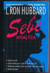 kniha Sebeanalýza Jednoduchý svazek testů a technik o pomoci sobě samému založených na objevech Dianetiky , New Era 2003
