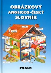 kniha Obrázkový anglicko-český slovník, Fraus 1993