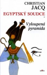 kniha Egyptský soudce 1. - Vyloupená pyramida, Alpress 1998
