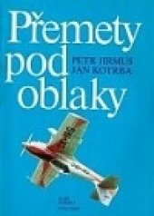 kniha Přemety pod oblaky, Naše vojsko 1988