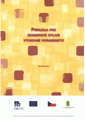 kniha Příručka pro genderově citlivé výchovné poradenství, Otevřená společnost 2007
