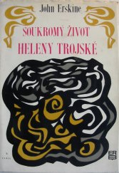kniha Soukromý život Heleny Trojské, Práce 1970