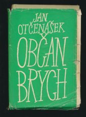kniha Občan Brych, Československý spisovatel 1959