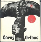 kniha Černý Orfeus moderní poezie tropické Afriky, Československý spisovatel 1977