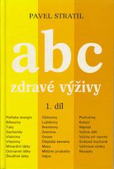 kniha ABC zdravé výživy, Pavel Stratil 1993