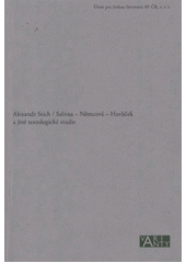 kniha Sabina - Němcová - Havlíček a jiné textologické studie, Ústav pro českou literaturu Akademie věd České republiky 2011