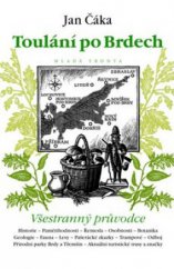 kniha Toulání po Brdech souhrnné vydání knih Po Brdech se chodí pěšky a Brdské toulání, Mladá fronta 2010