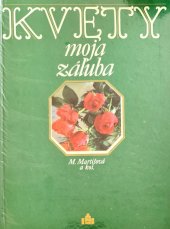 kniha Kvety moja záľuba, Obzor 1980