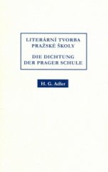 kniha Literární tvorba pražské školy / - Die Dichtung der Prager Schule, Barrister & Principal 2003