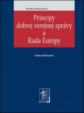kniha Princípy dobrej verejnej správy a Rada Európy, Iura Edition 2012