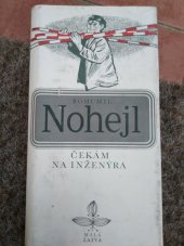 kniha Čekám na inženýra, Československý spisovatel 1980