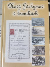 kniha Nový Jáchymov v kronikách 1810-2010, Obec Nový Jáchymov 2010