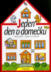 kniha Jeden den v domečku, Albatros 2005