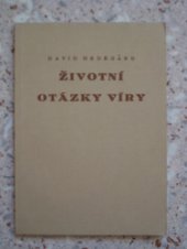 kniha Životní otázky víry Věroučný kurs, Křesťanské knihkupectví a nakladatelství 1946