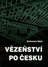 kniha Vězeňství po česku, Sursum 2003