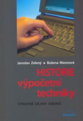 kniha Historie výpočetní techniky, Scientia 2006