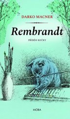 kniha Rembrandt Příběh kočky, MOBA 2020