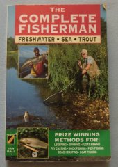 kniha The Complete Fisherman Freshwater - Sea - Trout, Clarion production 2001