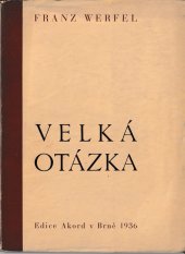 kniha Velká otázka, Moravan, spolek katolických akademiků 1936