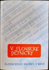 kniha Slovácké pěsničky. sbírka jednohlasých lidových písní, Albert 2009