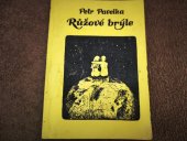 kniha Růžové brýle Soubor básní z let 1978 - 1991, s.n. 1991