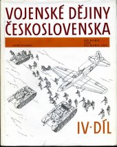 kniha Vojenské dějiny Československa IV. - 1939-1945, Naše vojsko 1988