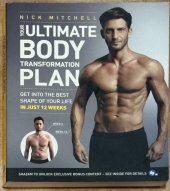 kniha Your Ultimate Body Transformation Plan Get into the best shape of your life in just 12 weeks, Thorsons 2016