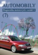 kniha Automobily 7 Diagnostika motorových vozidel I, Avid 2010