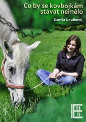 kniha Co by se kovbojkám stávat nemělo, Hölzelová Eva 2013