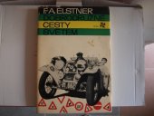 kniha Dobrodružné cesty světem výbor z knih Evropan se vrací, Na jih od Bengházi a Tango Argentino, Orbis 1971