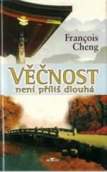 kniha Věčnost není příliš dlouhá, Alpress 2004