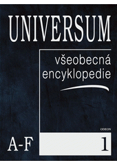 kniha Universum 1. - A-F - všeobecná encyklopedie., Odeon 2002