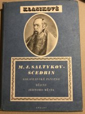 kniha Golovlevské panstvo Dějiny jednoho města, SNKLHU  1955