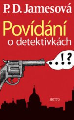 kniha Povídání o detektivkách, Motto 2011