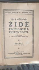kniha Židé v minulosti a přítomnosti Příspěvek k řešení palčivého problému, Švejda 1919