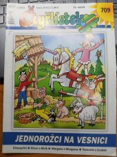 kniha Čtyřlístek 709 Jednorožci na vesnici , Čtyřlístek s.r.o 2021