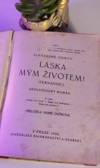 kniha Láska mým životem! společenský román, Alois Neubert 1926