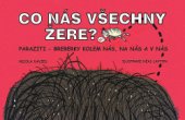 kniha Co nás všechny žere? Paraziti - breberky kolem nás, na nás a v nás , Slovart 2020