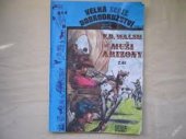 kniha Muži Arizony. Díl 2, Serie 1993