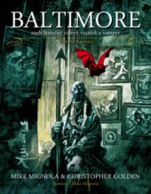 kniha Baltimore, aneb, Statečný cínový vojáček a vampýr ilustrovaný román, Triton 2011