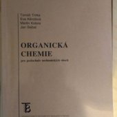 kniha Organická chemie pro posluchače nechemických oborů, Karolinum  2002