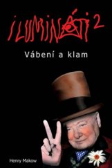 kniha Ilumináti 2. - Vábení a klam, Bodyart Press 2014