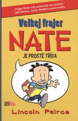 kniha Velkej frajer Nate je prostě třída, CooBoo 2011